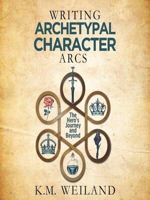 cover image of Writing Archetypal Character Arcs